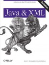Java and XML - Justin Edelson, Brett McLaughlin