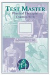 Test Master: Physical Therpaist Examination - Scott M. Giles, Jon Stuart