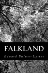 Falkland - Edward Bulwer-Lytton