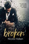 Broken - Nicola Haken, Reese Dante, Jay E. Adams