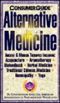 Alternative Medicine - Consumer Guide