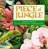 Piece of Jungle - Sarah Weeks, Suzanne Duranceau