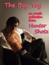 The Boy Toy Collection - Hunter Shotz