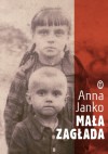 Mała zagłada - Anna Janko