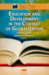 Education and Development in the Context of Globalization - Holger Daun