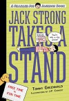 Jack Strong Takes a Stand (Charlie Joe Jackson) - Tommy Greenwald, Melissa Mendes