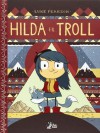 Hilda e il troll - Luke Pearson, Caterina Marietti