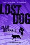 Lost Dog (A Gideon and Sirius Novel Book 3) - Alan Russell