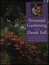 Perennial Gardening with Derek Fell - Derek Fell