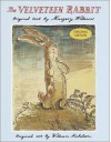 The Velveteen Rabbit - Margery Williams, William Nicholson