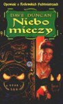 Niebo mieczy : opowieść o królewskich fechtmistrzach - Dave Duncan