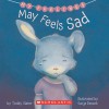 My Feelings: May Feels Sad - Teddy Slater