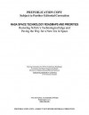 NASA Space Technology Roadmaps and Priorities: Restoring NASA's Technological Edge and Paving the Way for a New Era in Space - Steering Committee for NASA Technology R, National Research Council, National Academies