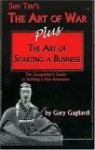 The Art of War / The Art of Starting a Business (2 Volumes in 1) (Career and Business) - Gary Gagliardi