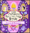 The Alchemy of Love - Ariel Books, Andrews McMeel Publishing