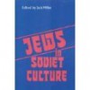 Jews in Soviet Culture - Jack Miller