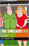 The Sinclairs 1-7: Vanity (Cartoon Island Season 1 The Sinclairs) - In-hwan Kim, Sergio Drumond, Heedal Kim