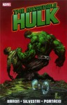 Incredible Hulk, Vol. 1 - Jason Aaron, Mike Choi, Whilce Portacio, Marc Silvestri