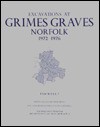 Excavations at Grimes Graves, Fascicule 5, Mining in the Deeper Mines - Ian Longworth, Gillian Varndell