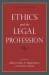 Ethics and the Legal Profession - Elliot D. Cohen, Michael Davis