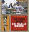 The Story of the Los Angeles Dodgers - Nate LeBoutillier