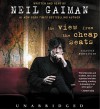 The View from the Cheap Seats: Selected Nonfiction - Neil Gaiman