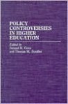 Policy Controversies in Higher Education - Oriental Institute, Samuel K. Gove