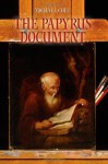 The Papyrus Document - Michael Cole