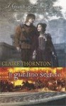 IL GIARDINO SEGRETO ( 2° LIBRO DELLA SAGA :L'INCENDIO DI LONDRA ) - THORNTON CLAIRE