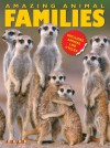 Amazing Animal Families - Honor Edwina Head, Brenda Williams, Brian Williams