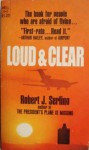Loud & Clear - Robert Serling