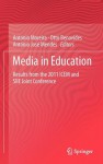 Media in Education: Results from the 2011 Icem and Siie Joint Conference - Antonio Moreira, Otto Benavides, Antonio José Mendes