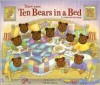 There Were Ten Bears in a Bed: A Count-And-Feel Book - Alison Atkins