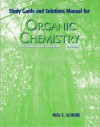 Organic Chemistry Study Guide with Solutions Manual - Neil E. Schore