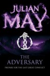 The Adversary - Julian May
