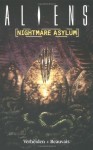 Aliens Volume 2: Nightmare Asylum - Mark Verheiden, Den Beauvais