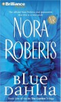 Blue Dahlia (In The Garden) - Nora Roberts