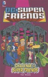 Challenge of the Super Friends - Sholly Fisch, Darío Brizuela