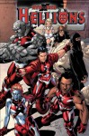New X-Men: Hellions - Nunzio DeFilippis, Clayton Henry, Mark Morales