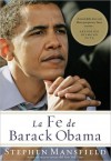 The Faith of Barack Obama - Stephen Mansfield