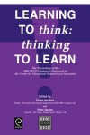 Learning to Think: Thinking to Learn: The Proceedings of the 1989 OECD Conference Organized by the Centre for Educational Research and Innovation: 198 - Peter Davies, P. Davies