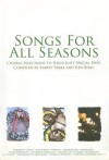Songs for All Seasons: Choral Selections to Highlight Special Days - Marty Parks