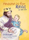 Heaven Is for Real for Little Ones - Todd Burpo, Sonja Burpo