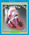 The Circulatory System - Darlene R. Stille, Linda Cornwell, Ronald W. Schwizer