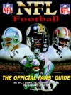 NFL Football: The Official Fans' Guide - Ron Smith