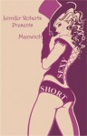 Manwich (Sexy Shorts) - Jennifer Roberts