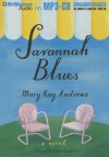 Savannah Blues - Susan Ericksen, Mary Kay Andrews