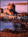 Heritage of Scotland: A History of Scotland & Its People - Nathaniel Harris