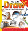 You Can Draw: Over 80 Drawing to Master - Damien Toll