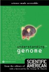 Understanding the Genome (Science made accessible) - Editors of Scientific American Magazine, George M. Church
